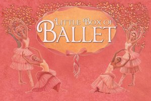 Little Box of Ballet [With 2 Books and Tutu, Headband, Ballet Shoes Pendant and Ribbon Necklace]