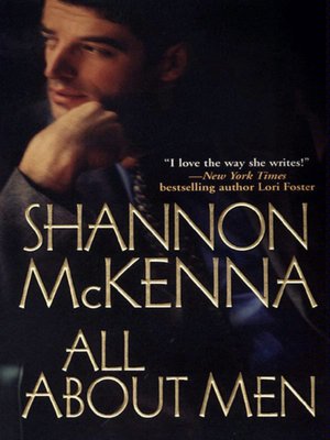 Ebook torrent free download All about Men 9780758226754 (English literature) by Shannon McKenna MOBI PDF ePub