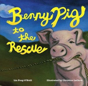 Benny Pig to the Rescue
