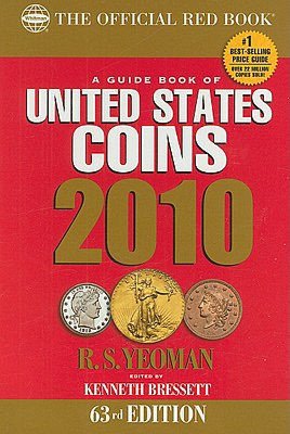 The Guide Book of United States Coin 2010: The Official Redbook (Guide Book of United States Coins (Cloth Spiral))
