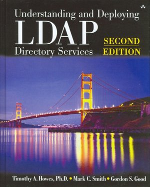 Understanding and Deploying LDAP Directory Services
