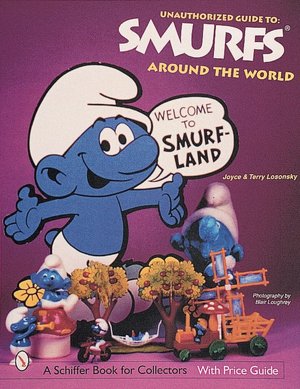 Unauthorized Guide to Smurfs around the World