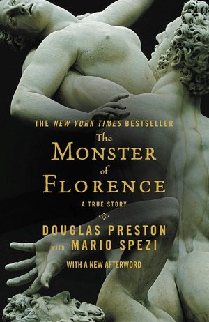 Ebook for oracle 11g free download The Monster of Florence by Douglas Preston English version