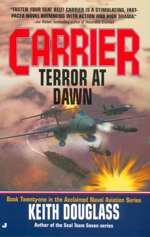 Carrier #25: Terror at Dawn