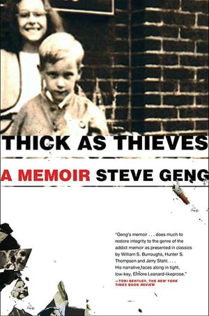 Thick as Thieves: A Brother, a Sister--a True Story of Two Turbulent Lives