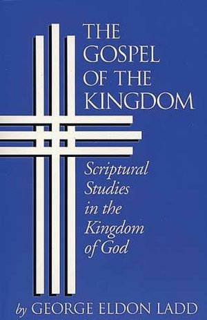 Gospel of the Kingdom