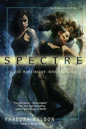 Spectre (Zoe Martinique Series #2)