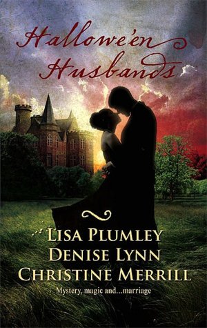 Hallowe'en Husbands: Marriage at Morrow Creek/Wedding at Warehaven/Master of Penlowen (Harlequin Historical Series #917)
