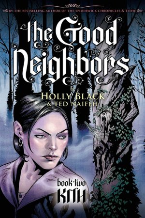 Kith (Good Neighbors Series #2)