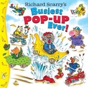 Richard Scarry's Busiest Pop-up Ever!