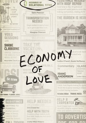 Economy of Love: Creating a Community of Enough
