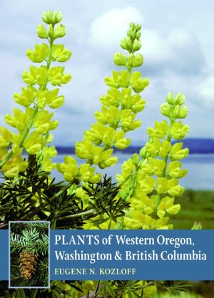 Plants of Western Oregon, Washington & British Columbia