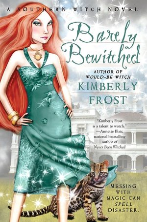 Barely Bewitched (Southern Witch Series #2)