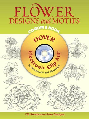 Flower Designs and Motifs (Dover Electronic Clip Art Series)