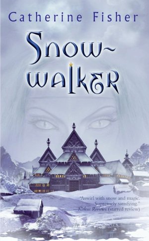 Snow-walker (Snow-walker Trilogy Series)
