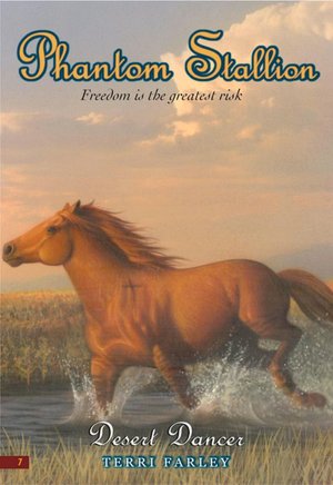 Desert Dancer (Phantom Stallion Series #7)