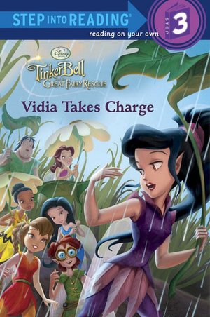 Vidia Takes Charge (Disney Fairies) (Step into Reading) Melissa Lagonegro