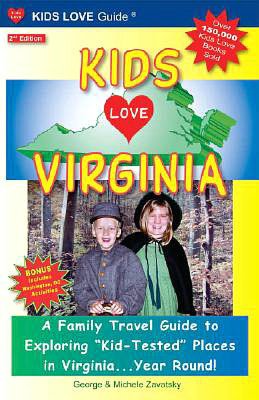 Kids Love Virginia, 2nd edition