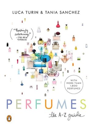 Perfumes: The Guide