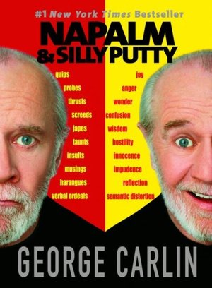 Napalm and Silly Putty