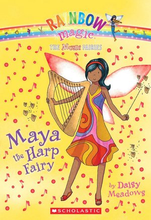 Maya the Harp Fairy (Music Fairies Series)