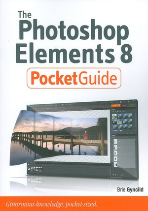 The Photoshop Elements 8 Pocket Guide