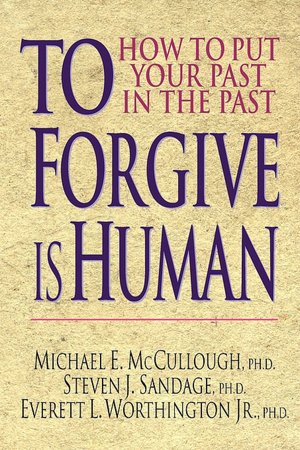 To Forgive Is Human