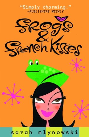 Frogs and French Kisses (Magic in Manhattan Series)