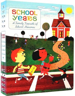 School Years: A Family Keepsake of School Memories