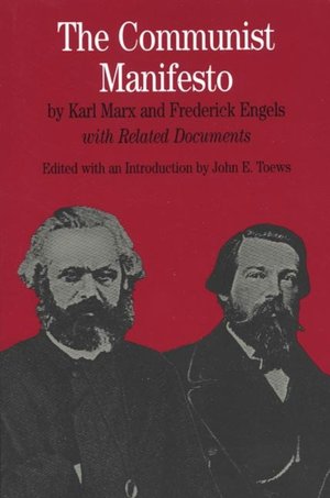Communist Manifesto: With Related Documents