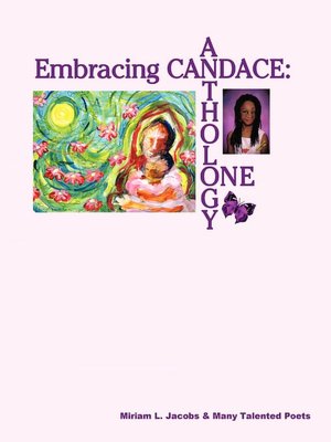 Embracing Candace: Anthology One