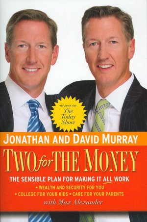Two for the Money: The Sensible Plan for Making It All Work