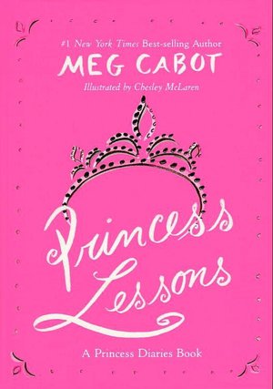 Princess Lessons (Princess Diaries Series)