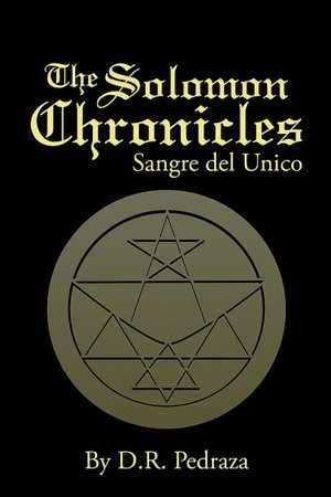 The Solomon Chronicles: Sangre del Unico