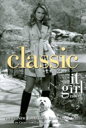 Classic (It Girl Series #10)