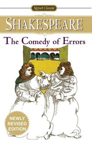 The Comedy of Errors (Signet Classic Shakespeare Series)