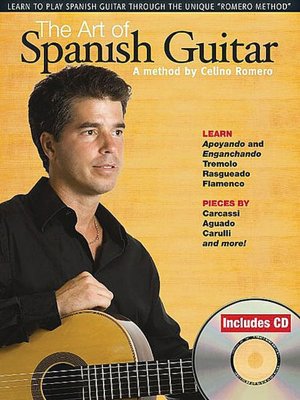 The Art of Spanish Guitar: A Method