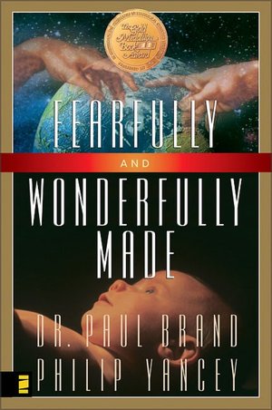 Fearfully and Wonderfully Made