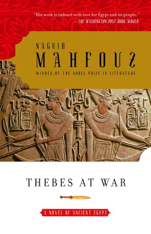 Thebes at War: A Novel of Ancient Egypt