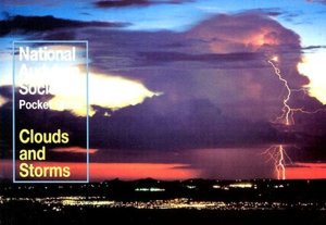 National Audubon Society Pocket Guide To Clouds And Storms