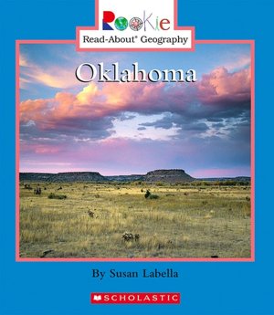 Oklahoma (Rookie Read-About Geography Series)