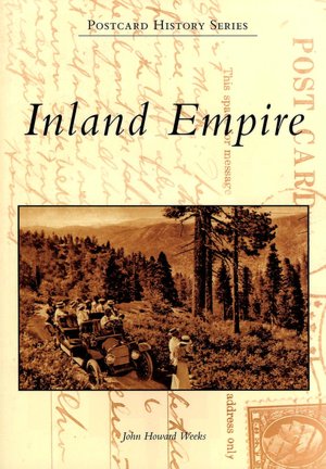 Inland Empire, California (Postcard History Series)