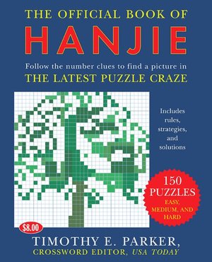The Official Book of Hanjie: 100 Puzzles