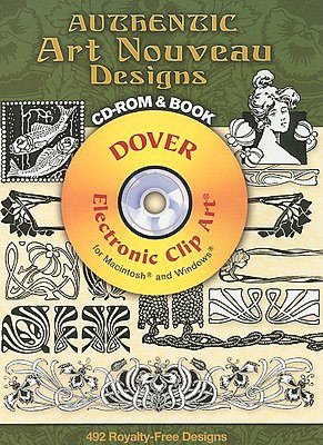 Authentic Art Nouveau Designs: CD-ROM and Book