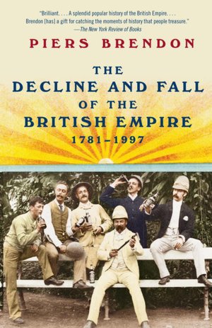 Decline and Fall of the British Empire, 1781-1997