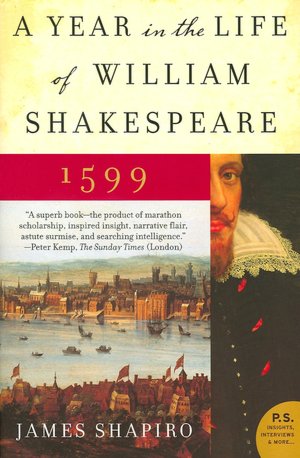 Year in the Life of William Shakespeare 1599