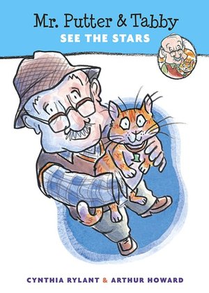 Mr. Putter and Tabby See the Stars (Mr. Putter and Tabby Series)