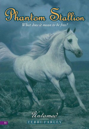 Untamed (Phantom Stallion Series #11)