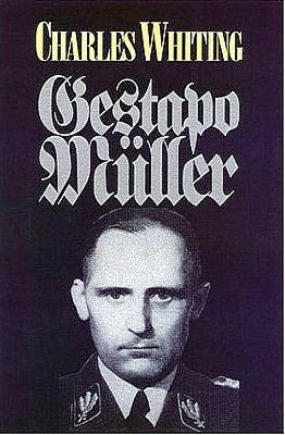 The Search for Gestapo Muller