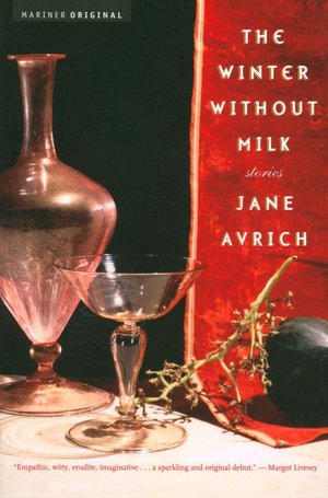The Winter Without Milk: Stories